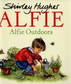 Image of Alfie Outdoors by Shirley Hughes Hardback