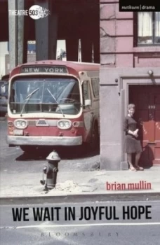 Image of We Wait in Joyful Hope by Brian Mullin Book