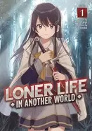 Image of loner life in another world vol 1