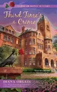 Image of third times a crime love or money mystery