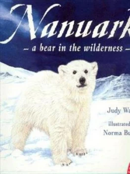 Image of Nanuark by Judy Waite and Norma Burgin Book
