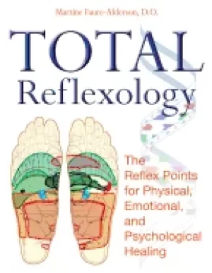 Image of total reflexology the reflex points for physical emotional and psychologic