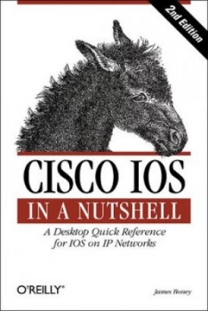 Image of Cisco Ios in a Nutshell by James Boney Book
