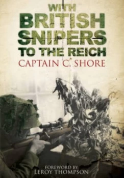 Image of With British Snipers to the Reich by C Shore Paperback