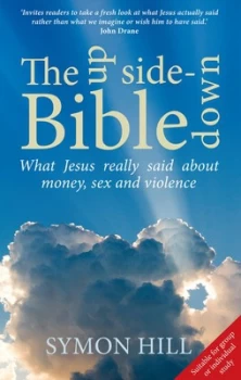 Image of The Upside-Down Bible by Symon Hill Book