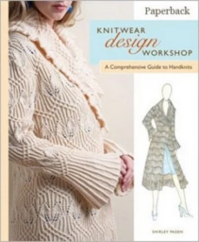Image of Knitwear Design Workshop by Shirley Paden-Bernstein Book