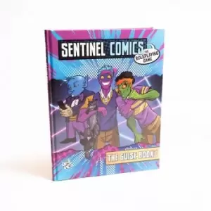 Image of Sentinel Comics: The Roleplaying Game Guise Book
