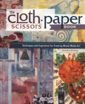 Image of The Cloth Paper Scissors Book by Barbara Delaney Paperback