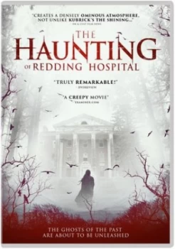 image of The Haunting of Redding Hospital - DVD