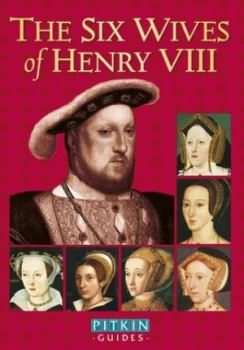 Image of The Six Wives of Henry Viii by Angela Royston Paperback