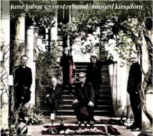 Image of Ragged Kingdom by June Tabor & Oysterband CD Album