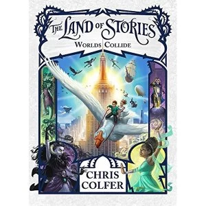 Image of The Land of Stories: Worlds Collide Book 6 Paperback / softback 2018