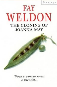 Image of The Cloning of Joanna May by Fay Weldon Paperback