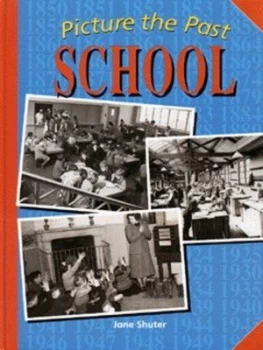 Image of School by Jane Shuter Hardback