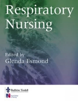 Image of Respiratory Nursing by Glenda Esmond Paperback