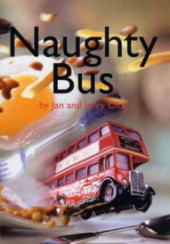 Image of Naughty Bus by Jan Oke and Jerry Oke Paperback