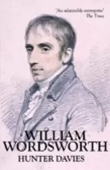 Image of William Wordsworth - Hunter Davies - Paperback - Used