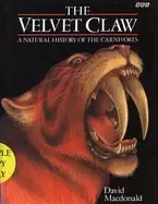 Image of velvet claw a natural history of the carnivores