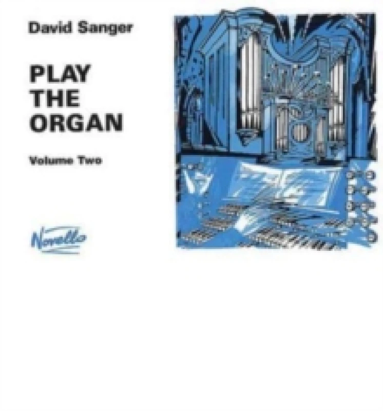 Image of Play the Organ - Volume 2 by David Sanger Paperback