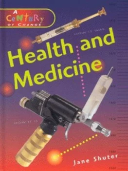 Image of Health and Medicine by Jane Shuter Hardback