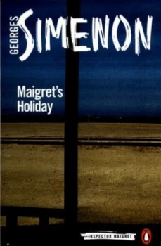 Image of Maigrets holiday by Georges Simenon