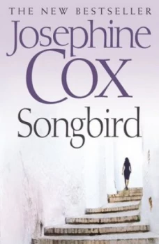 Image of Songbird by Josephine Cox Book