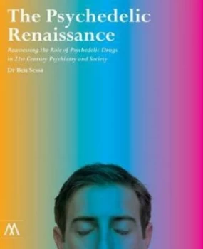 Image of The Psychedelic Renaissance by Ben Sessa Book