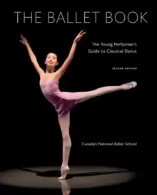 Image of Ballet Book : The Young Performer's Guide to Classical Dance