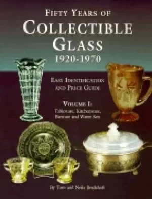 Image of fifty years of collectible glass 1920 1970 easy identification and price gu