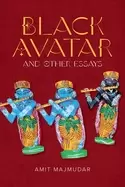 Image of black avatar and other essays