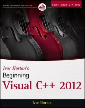 Image of Ivor Hortons Beginning Visual C++ 2012 by Ivor Horton Book