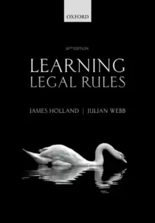 Image of Learning Legal Rules : A Students' Guide to Legal Method and Reasoning