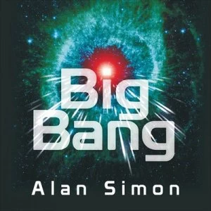 image of Big Bang by Alan Simon CD Album