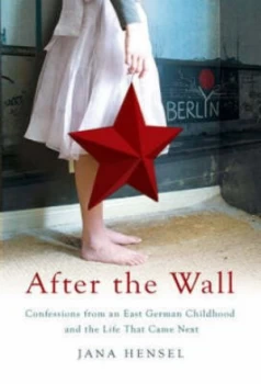Image of After the Wall by Jana Hensel Paperback