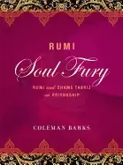 Image of rumi soul fury rumi and shams tabriz on friendship