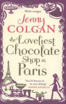 Image of The Loveliest Chocolate Shop in Paris by Jenny Colgan Paperback