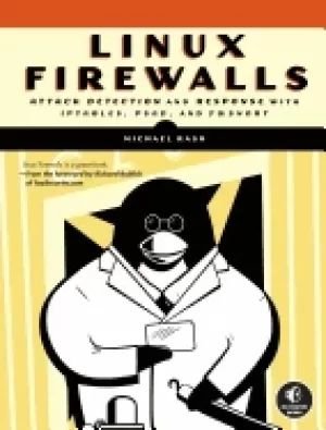 Image of linux firewalls attack detection and response with iptables psad and fwsnor