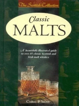 Image of Classic Malts by Carol P Shaw Hardback