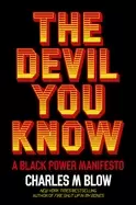 Image of devil you know a Black power manifesto