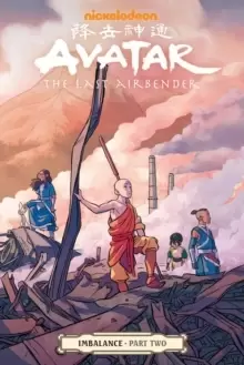 Image of Avatar: The Last Airbender - Imbalance Part Two
