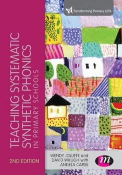Image of Teaching Systematic Synthetic Phonics in Primary Schools by Wendy Jolliffe Paperback