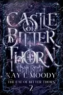 Image of castle of bitter thorn