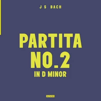 Image of Daniel Pioro - J.S. Bach Partitia No. 2 in D Minor Vinyl