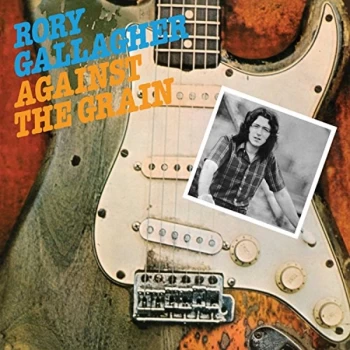 image of Rory Gallagher - Against the Grain CD