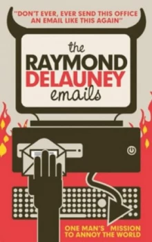 Image of The Raymond Delauney Emails by Raymond Delauney Book