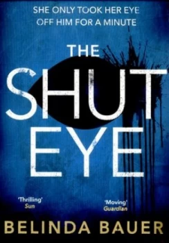 Image of The Shut Eye by Belinda Bauer Paperback