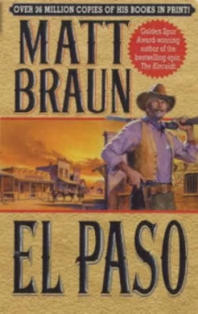 Image of El Paso by Matt Braun Paperback