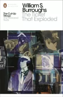 Image of The Ticket That Exploded : The Restored Text