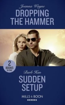 Image of Dropping the Hammer by Joanna Wayne Book