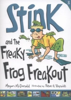 Image of Stink and the Freaky Frog Freakout by Megan Mcdonald Book
